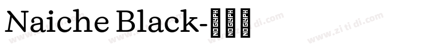 Naiche Black字体转换